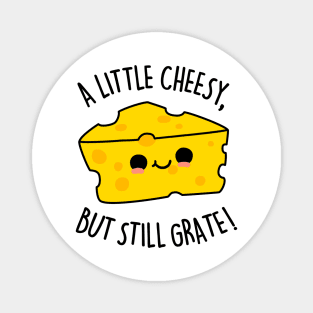 A Little Cheesy But Still Grate Cute Cheese Pun Magnet